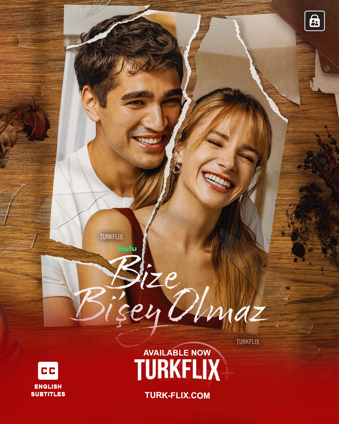 BIZE BI'SEY OLMAZ (NOTHING HAPPENS TO US)